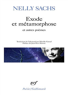 Broché Exode et métamorphose : et autres poèmes de Nelly Sachs