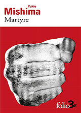 Broché Martyre. Ken de Yukio Mishima