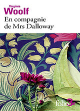 Broché En compagnie de Mrs Dalloway de Virginia Woolf