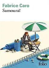 Kartonierter Einband Samouraï von Fabrice Caro