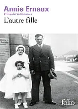 Kartonierter Einband (Kt) L'autre fille von Annie Ernaux