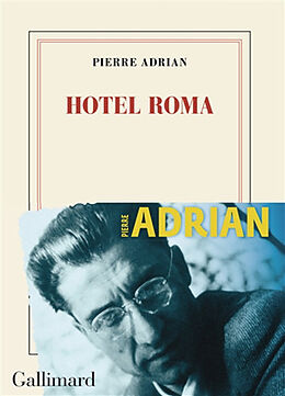 Broché Hotel Roma de Pierre Adrian