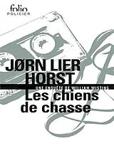Broschiert Une enquête de William Wisting. Les chiens de chasse von Jorn Lier Horst