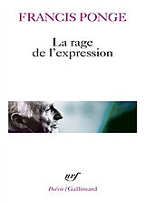 Broché La rage de l'expression de Francis Ponge