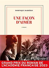 Broschiert Une façon d'aimer von Dominique Barbéris
