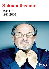 Broché Essais : 1981-2002 de Salman Rushdie