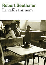 Broché Le Café sans nom de Robert Seethaler