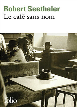 Broché Le Café sans nom de Robert Seethaler