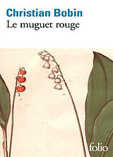 Broché Le muguet rouge de Christian Bobin