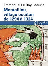 Broschiert Montaillou, village occitan : de 1294 à 1324 von Emmanuel Le Roy-Ladurie