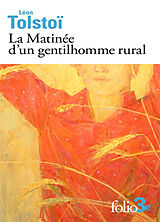 Broché La matinée d'un gentilhomme rural de Léon Tolstoï