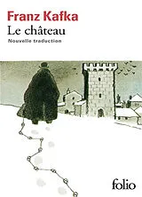 Broschiert Le château von Franz Kafka