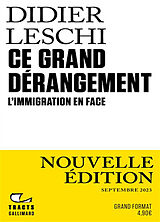 Broché Ce grand dérangement : l'immigration en face de Didier Leschi