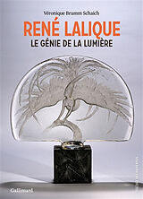 Broché René Lalique : le génie de la lumière de V. Brumm-Schaich
