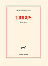 Broché Tribus de Shmuel T. Meyer