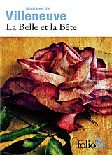 Broschiert La Belle et la Bête von Madame de Villeneuve