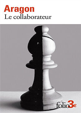 Broschiert Le collaborateur : et autres nouvelles von Louis Aragon