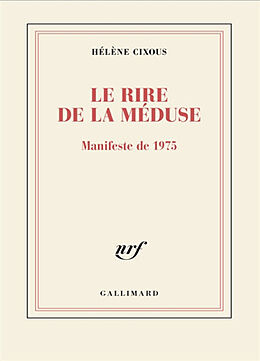 Broché Le rire de la méduse : manifeste de 1975 de Hélène Cixous