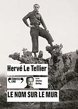  Le nom sur le mur von Hervé Le Tellier