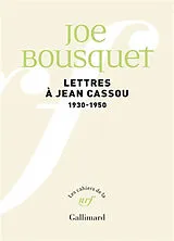 Broschiert Lettres à Jean Cassou : 1930-1950 von Joe Bousquet