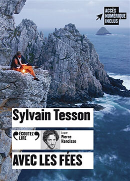 Livre Audio CD Avec les fées de Sylvain Tesson