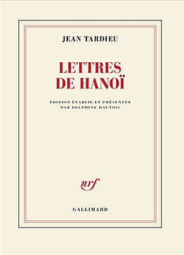 Broché Lettres de Hanoï de Jean Tardieu