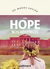 Broschiert Nos héritages von Anna Hope