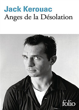 Broché Anges de la désolation de Jack Kerouac