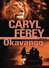 Kartonierter Einband Okavango von Caryl Ferey