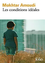 Broschiert Les conditions idéales von Mokhtar Amoudi