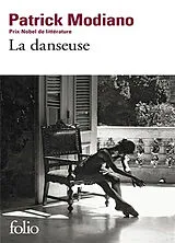 Kartonierter Einband La danseuse von Patrick Modiano
