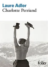 Broschiert Charlotte Perriand von Laure Adler