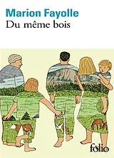Broschiert Du même bois von Marion Fayolle