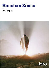 Broschiert Vivre : le compte à rebours von Boualem Sansal