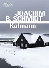 Broschiert Kalmann von Joachim B. Schmidt