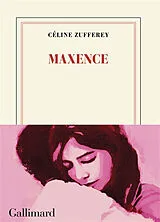Broschiert Maxence von Céline Zufferey