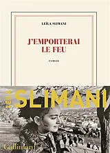 Kartonierter Einband J'emporterai le feu von Leila Slimani