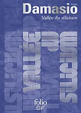 Broschiert Vallée du silicium von Alain Damasio