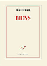 Broché Riens de Régis Debray