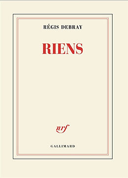 Broché Riens de Régis Debray