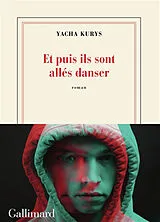 Broschiert Et puis ils sont allés danser von Sacha Sperling