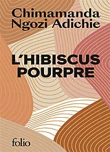 Broschiert L'hibiscus pourpre von Chimamanda Ngozi Adichie