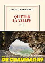 Broschiert Quitter la vallée von Renaud de Chaumaray