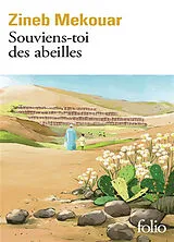 Kartonierter Einband Souviens-toi des abeilles von Zineb Mekouar