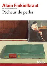 Broschiert Pêcheur de perles von Alain Finkielkraut