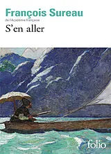 Broschiert S'en aller von François Sureau