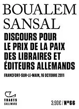 Broschiert Discours pour le prix de la Paix des libraires et éditeurs allemands : Francfort-sur-le-Main, 16 octobre 2011 von Boualem Sansal