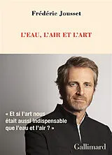 Broschiert L'eau, l'air et l'art von Frédéric Jousset