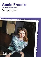 Kartonierter Einband Se perdre von Annie Ernaux