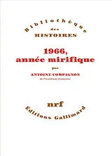 Broschiert 1966, année mirifique von Antoine Compagnon